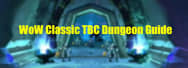 WoW Classic TBC Dungeon Guide: Mana-Tombs 