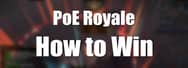 PoE Royale Guide