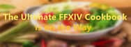 The Ultimate FFXIV Cookbook Is on the Way