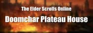 How to Get Unstable Morpholith Pet and Doomchar Plateau House in ESO