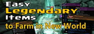 Easy Legendary Items to Farm in New World