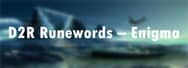 D2R Runewords – Enigma