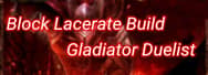 PoE Builds 3.16: Block Lacerate Build - Gladiator Duelist