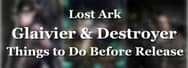 7 Things to Do in Lost Ark Before Glaivier and Destroyer Launch