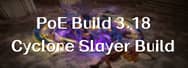 Cyclone PoE Build – Sweep Clean the Maps Sentinel Season – 3.18