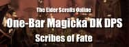 ESO Builds: One-Bar Magicka Dragonknight DPS – Scribes of Fate
