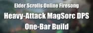 ESO PvE Build: Heavy-Attack One-Bar MagSorc DPS – Firesong