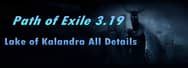 Path of Exile 3.19: Lake of Kalandra All Details – PoE 3.19 Release Date, New Changes, New Items