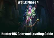 WotLK Phase 4: Hunter BiS Gear Guide and Leveling Tips