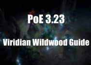 PoE 3.23 Viridian Wildwood: A Map of the New Sub-Zone and Its Secrets