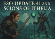 ESO Update 41 and Scions of Ithelia: How to Get All the New Rewards
