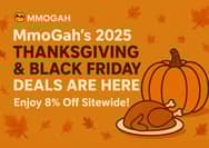 MmoGah's 2025 Thanksgiving & Black Friday Deals Are Here!