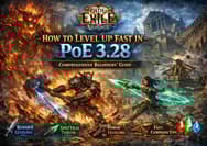 How to Level Up Fast in PoE 3.28 – Comprehensive Beginners' Guide