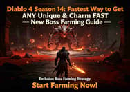 Diablo 4 Season 14: Fastest Way to Get Any Unique & Charm– New Boss Farming Guide