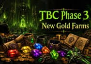 TBC Phase 3 New Gold Farms: Raid Trash, Epic Gems & Top Drops