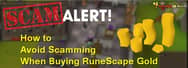 How to Avoid Scamming When Buying RuneScape Gold
