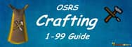 OSRS: 1-99 Crafting Guide