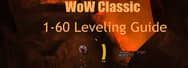 WoW Classic 1-60 Leveling Guide