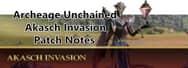 Archeage Unchained Akasch Invasion Patch Notes