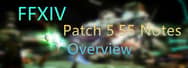 FFXIV Patch 5.55 Notes Overview