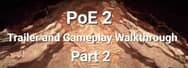 Path of Exile 2: Trailer and Gameplay Walkthrough – Part 2