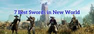 7 Best Swords in New World