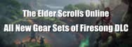 All the New Gear Sets Released with ESO DLC: Firesong
