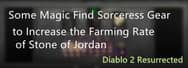 Diablo 2 Resurrected: Some Magic Find Sorceress Gear to Increase the Farming Rate of Stone of Jordan
