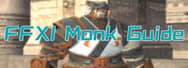 FFXI Monk Guide: Strengths and Weaknesses & Abilities & Subjob Combinations