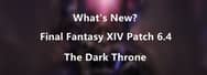 Final Fantasy XIV Patch 6.4: What's New?