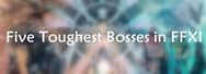 Five Toughest Bosses in FFXI