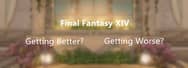 Is Final Fantasy XIV Getting Better or Worse in 2022