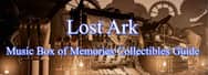 Lost Ark: Music Box of Memories Collectibles Guide