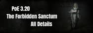 Path of Exile 3.20: The Forbidden Sanctum All Details - PoE 3.20 New Changes, New Items