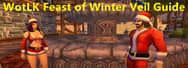 WotLK Feast of Winter Veil Guide