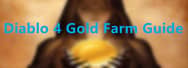Diablo 4 Gold Farm Guide