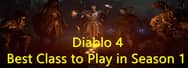 Diablo IV Class Guide - Best Class to Play in Season 1