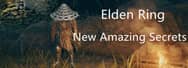 New Amazing Secrets in Elden Ring You Didn't Know 