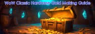 WoW Classic Hardcore Gold Making Guide