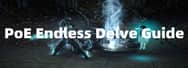 All You Need to Know About Endless Delve Event in November – Path of Exile