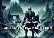 All Endings in Lords of the Fallen and How to Unlock Them