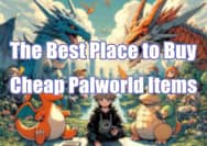 A Great Place to Buy Cheap Palworld Items