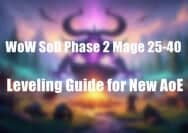 WoW SoD Phase 2 Mage 25-40 Leveling Guide for New AoE