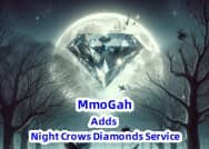 MmoGah Adds Night Crows Diamonds Service