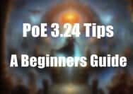 PoE 3.24 Tips: A Beginners Guide