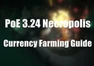 PoE 3.24 Necropolis League: Currency Farming Guide