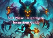 WoW SoD Phase 3 Nightmare Incursions Guide: Locations, Challenges and Rewards