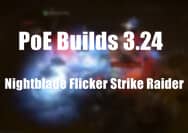 PoE Builds 3.24: Nightblade Flicker Strike Raider Build