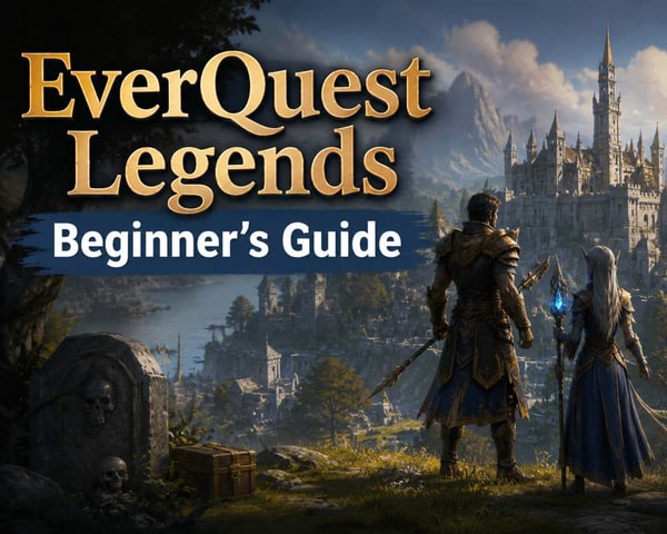 EverQuest Legends Beginner's Guide: Leveling & Early Game Tips