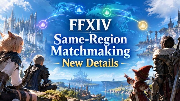 FFXIV Same-Region Matchmaking New Details Announced